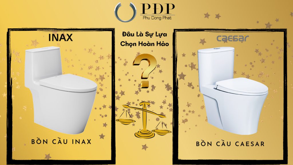 Thiết bị vệ sinh cao cấp chính hãng giá rẻ 2022 So sánh bồn cầu Inax và bồn cầu cầu Caesar