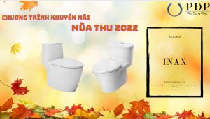 Khuyến mãi Mùa Thu 2022 thiết bị vệ sinh Inax