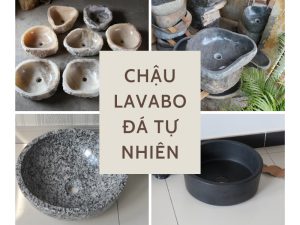 Chậu lavabo đá tự nhiên chính hãng